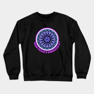 SEEK PEACE Crewneck Sweatshirt